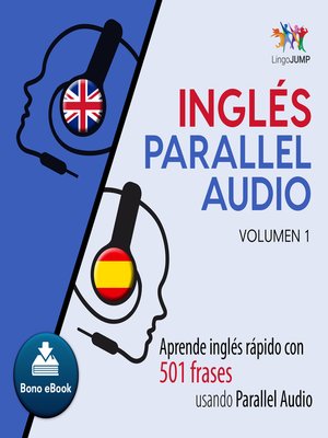 cover image of Aprende ingls rpido con 501 frases usando Parallel Audio - Volumen 1